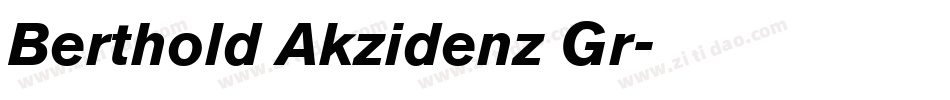 Berthold Akzidenz Gr字体转换